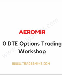 Aeromir - 0 DTE Options Trading Workshop 