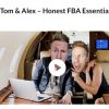 Tom & Alex - Honest FBA Essentials