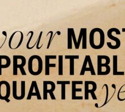 Alyssa Coleman – Your Most Profitable Quarter Yet