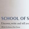 Celinne Da Costa – School of Story